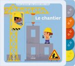 Mon Premier Doc Animé - Le Chantier - Dès 2 Ans