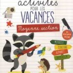 Mes premières activités pour les vacances Moyenne section