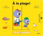 Les Minousses - À la plage !