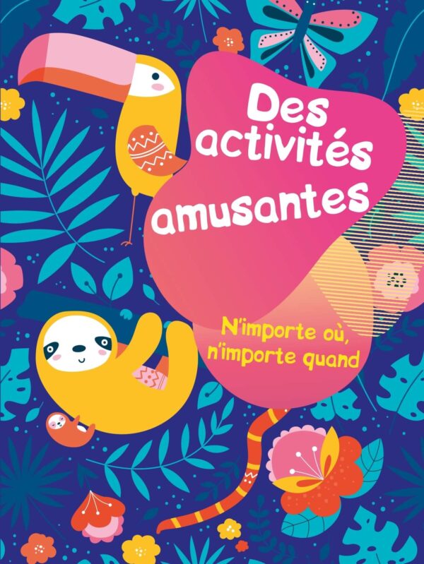 Tucan Bleu - Des activités amusantes