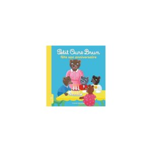 Livre Petit ours brun fête son anniversaire 2ans